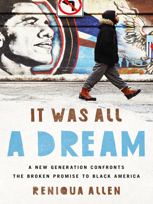 Title details for It Was All a Dream by Reniqua Allen - Available